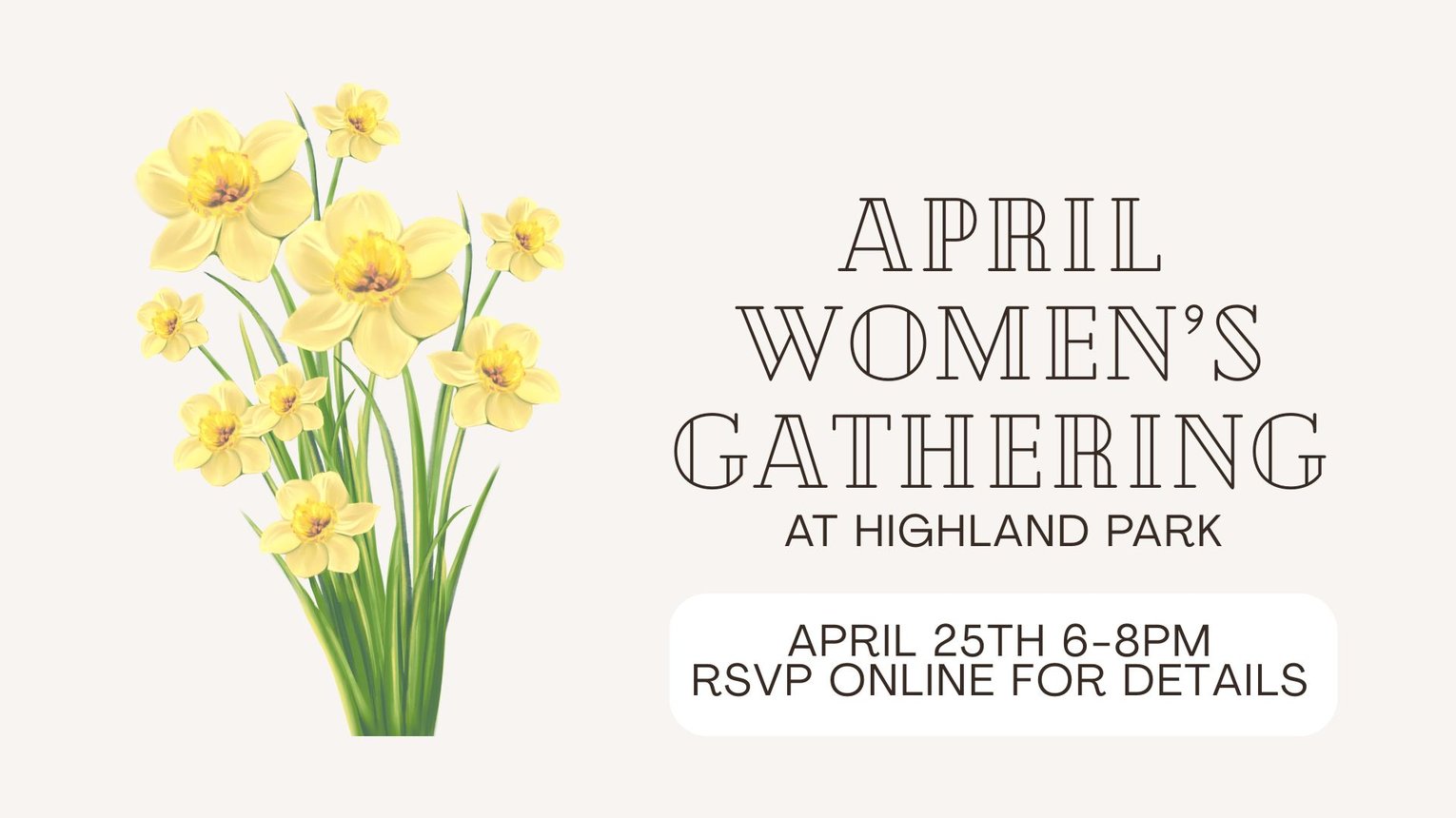 April Women's Gathering