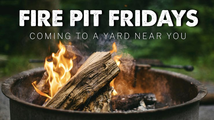 Fire Pit Fridays