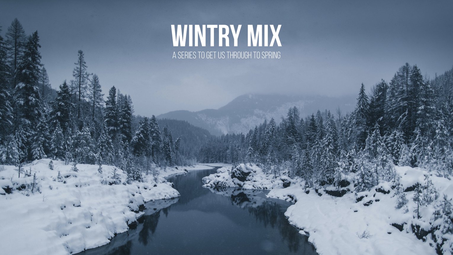 Wintry Mix – Artisan Church – Rochester, NY